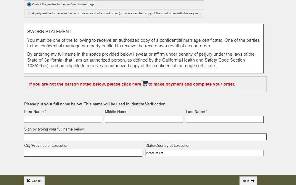 A screenshot of the online Confidential Marriage Certificates request form where the requester must verify their identity if they are one of the parties to the confidential marriage and provide their first and last name, middle name, city/province of execution and state/country of execution before moving to the next stage.