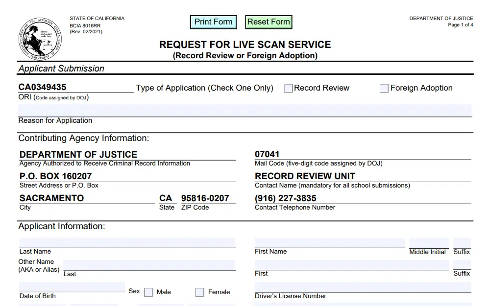 A form to request for live scan service to review criminals records from the Department of Justice.