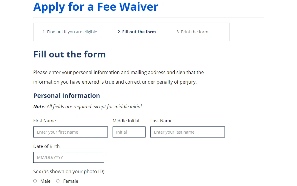 A screenshot of the second step of the application for a fee waiver displays the form with fields for personal information, such as first name, middle initial, last name, date of birth, and sex.